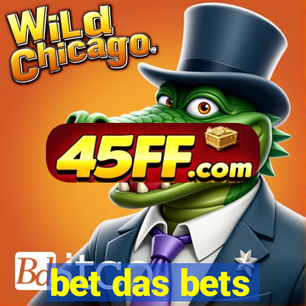 bet das bets